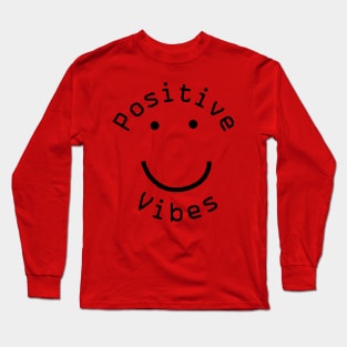 Positive Vibes Smiley Face Long Sleeve T-Shirt